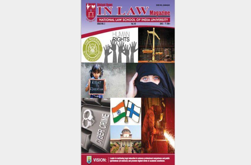  In Law Magazine NLSIU Vol.2 Issue No. 2 2015