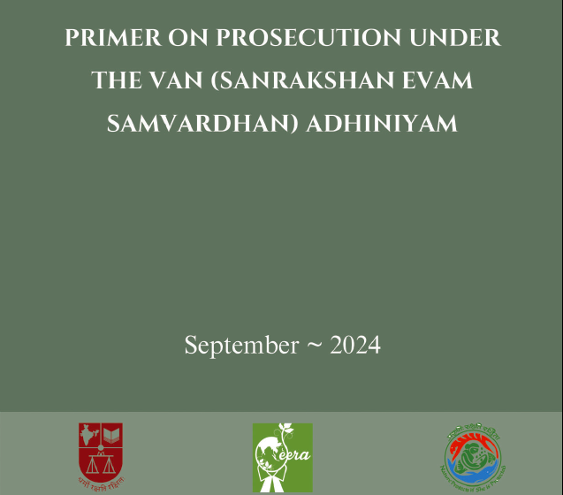  Primer on Prosecution under the Van (Sanrakshan Evam Samvardhan) Adhiniyam, 1980